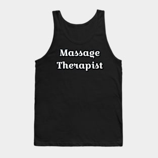 Massage Therapist Tank Top